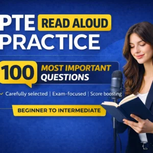 PTE Read Aloud Practice 2026 – 100 Most Important Questions